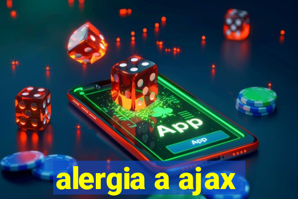 alergia a ajax